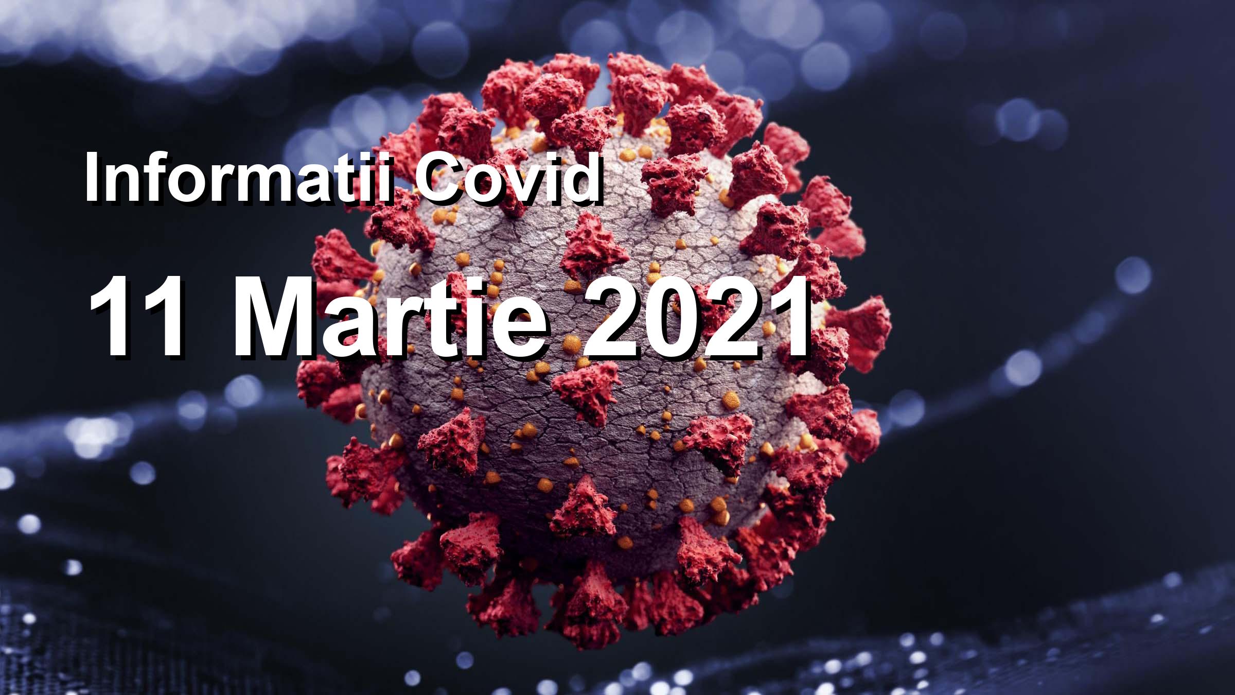 Informatii Covid-19 pentru 11 Martie 2021: 5236 infectari, 38255 teste. | Coronavirus Romania