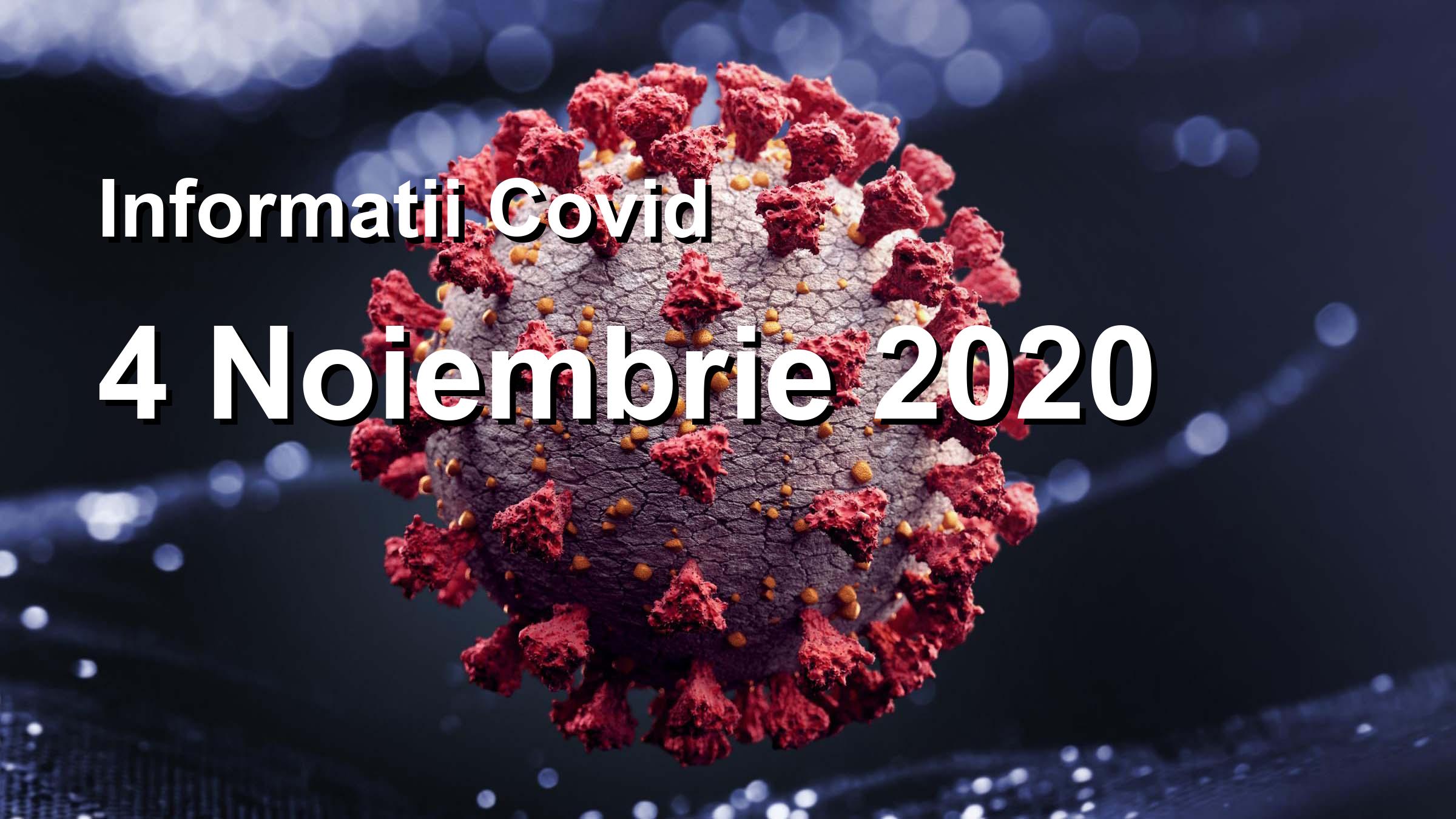 Informatii Covid-19 pentru 4 Noiembrie 2020: 8651 infectari, 36558 teste. | Coronavirus Romania